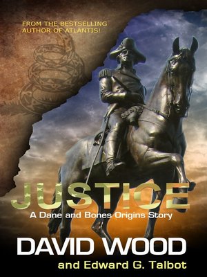 cover image of Justice- a Dane and Bones Origins Story